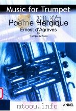Poeme Heroique Ernest d'Agreves for Trumpet & Piano 1949 PDF电子版封面