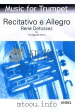 Recitativo e Allegro for Trumpet & Piano PDF电子版封面 Rene Defossez