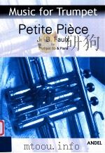 Petite Piece for Trumpet Bb & Piano 1948 PDF电子版封面 J.-B.Faulx