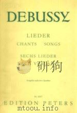 Lieder Chants Songs sechs lieder nach verlaine nr.9237 PDF电子版封面 Debussy