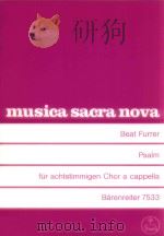 Psalm für achtstimmigen Chor a cappella PDF电子版封面 Furrer Beat