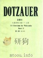 113 Exercises for Violoncello Book 2(35-62) PDF电子版封面 Dotzauer