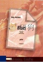 Blues Blues for Esther Atonal blues My beloved brother D 2008 6045 037 PDF电子版封面 0365409013 Duerinck Philip