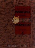 Orchester-probespiel Violoncello TEST PIECES FOR ORCHESTRAL AUDITIONS ED7853（1993 PDF版）