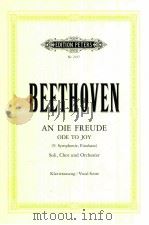 An Die Freude ode to joy(9.Symphonie Finalsatz)Soli Chor und orchester nr.2227 1944 PDF电子版封面 0014010027