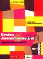Erstes Zusammenspiel Eine Geigenfibel fur Ensemblespiel heft 1（1976 PDF版）