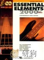 Essential Elements 2000 a comprenhensive Band method Electric bass book 1 1999 PDF电子版封面