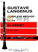 Complete method for the clarinet in three parts part Ⅰ 1923 PDF电子版封面