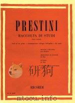 RACCOLTA DI STUDI PER OBOE Utili ad un primo e contemporaneo sviluppo dell‘agilita e del canto E.R. 1944 PDF电子版封面 0041821993