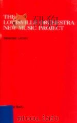 The Louisville Orchestra New Music Project : an American experiment in the patronage of internationa（ PDF版）