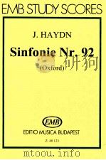 Sinfonie Nr.92(Oxford) Hob.Ⅰ:Nr.92 1992 PDF电子版封面 0080401231 J.Haydn