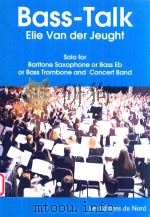Bass-Talk Solo for Baritione Saxophone or Bass Eb or Bass Tr（ PDF版）