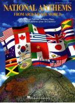 National anthems from around the world : the official national anthems flags and anthem histories fr（1996 PDF版）