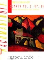 Sonata No.2 Op.36 for piano original and revised editions complete 1993 PDF电子版封面 0060090875