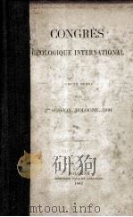 Congres Geologique International Compte Rendu de la 2 Session Bologne（1882 PDF版）