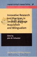 innovative research and practices in second language acquisition and bilingualism（ PDF版）