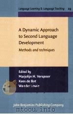 a dynamic approach to second language developmentmethods and techniques（ PDF版）