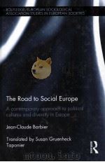 the road to scial europea contemporary approach to political cultures and diversity in europe（ PDF版）