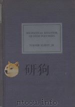 Mechanical behavior of high polymers（1948 PDF版）