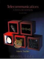 TELECOMMUNICATIONS  A TEXT-LAB MANUAL  SECOND EDITION（1990 PDF版）