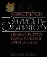 PERSPECTIVES ON BEHAVIOR IN ORGANIZATIONS  SECOND EDITION（1983 PDF版）