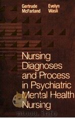 NURSING DIAGNOSES AND PROCESS IN PSYCHIATRIC MENTAL HEALTH NURSING（1986 PDF版）