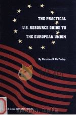 The Practical U.S. Resource Guide to the European Union（1998 PDF版）