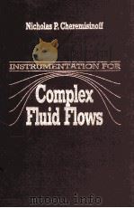 Instrumentation for complex fluid flows（1986 PDF版）