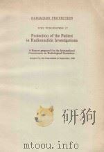 RADIATION PROTECTION ICRP PUBLICATION 17 PROTECTION OF THE PATIENT IN RADIONUCLIDE INVESTIGATIONS（1971 PDF版）