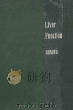 LIVER FUNCITON 1958 PDF电子版封面 RALPH W.BRAUER