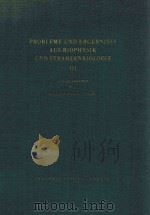 PROBLEME UND ERGEBNISSE AUS BIOPHYSIK UND STRAHLENBIOLOGE III（1962 PDF版）