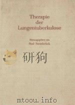 DIE THERAPIE DER LUNGENTUBERKULOSE（1965 PDF版）
