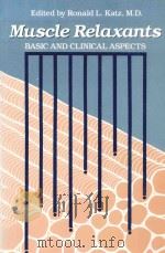 MUSCLE RELAXANTS BASIC AND CLINICAL ASPECTS（1985 PDF版）