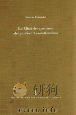 ZUR KLINIK DER DER SPONTANEN ODER PRIMAREN KAROTISTHROMBOSE（1960 PDF版）