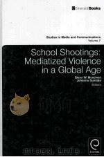 school shootingsmediatized violence in a global age（ PDF版）
