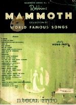 ROBBINS MAMMOTH COLLECTION OF WORLD FAMOUS SONGS 1939 PDF电子版封面 HUGO FREY