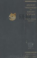 the ancient volcanoes of great British VOL.I（1897 PDF版）