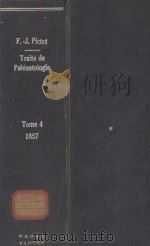 traite de paleontologie ou histoire naturelle des naimaux fossiles tome quatrieme（1857 PDF版）