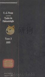 traite de paleontologie ou histoire naturelle des naimaux fossiles tome troisieme（1855 PDF版）
