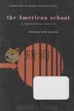 THE AMERICAN SCHOOL:A SOCIOLOGICAL ANALYSIS（ PDF版）