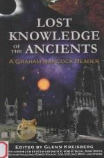 lost knowledge of the ancientsa graham hancock reader（ PDF版）
