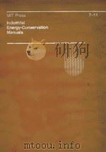 MIT PRESS INDUSTRIAL ENERGY-CONSERVATION MANUALS 7-11（1982 PDF版）