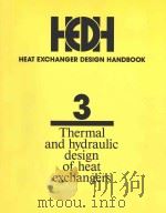 HEAT EXCHANGER DESIGN HANDBOOK 3 THERMAL AND GYDRAULIC DESIGN OF HEAT EXCHANGERS（1983 PDF版）