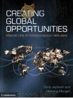 creating global opportunitiesmaersk line in containerisation 1973-2013 PDF电子版封面