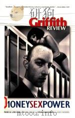 GRIFFITH REVIEW MONEYSEXPOWER SUMMER 2008-2009 PDF电子版封面 0733323935
