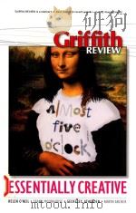 GRIFFITH REVIEW ESSENTIALLY VREATIVE AUTUMU 2009（ PDF版）