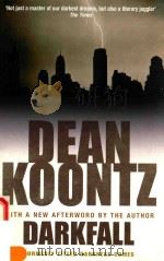 DARKFALL 1984 PDF电子版封面 0755356072 DEAN KOONTZ