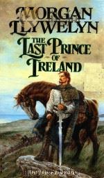 THE LAST PRINCE OF TRELAND 1992 PDF电子版封面 0812579135