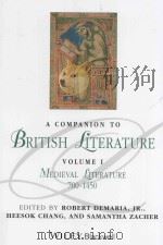 a companion to british literature  volume 1  medieval literature  700-1450（ PDF版）