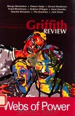 GRIFFITH REVIEW WEBS OF POWER AUTUMU 2004（ PDF版）